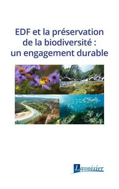EDF et la préservation de la biodiversité, Un engagement durable