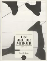 Un jeu de miroir