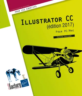 Illustrator CC (édition 2017) - pour PC/Mac