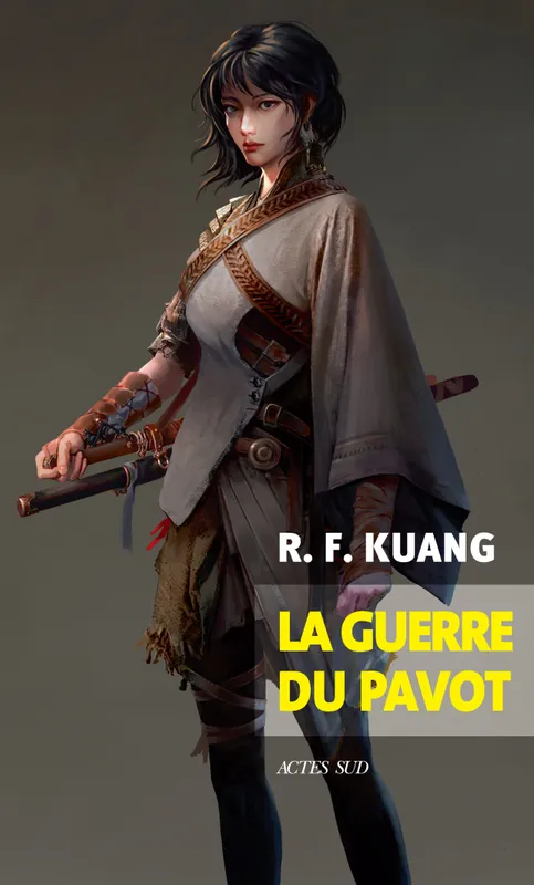 La guerre du pavot R. F. Kuang