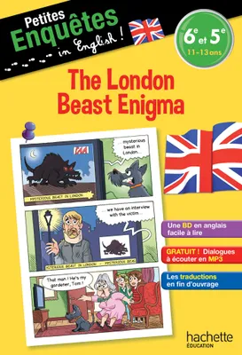 Petites enquêtes in English 6e-5e : The London Beast Enigma