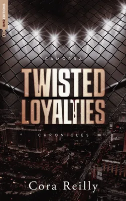 Twisted Loyalties - Camorra Chronicles T1, Après la saga des Mafia Chronicles