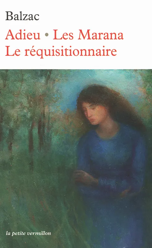 Adieu - Les Marana - Le réquisitionnaire Honoré de Balzac