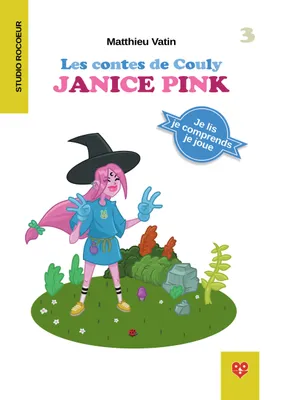 Les contes de Couly : Janice Pink