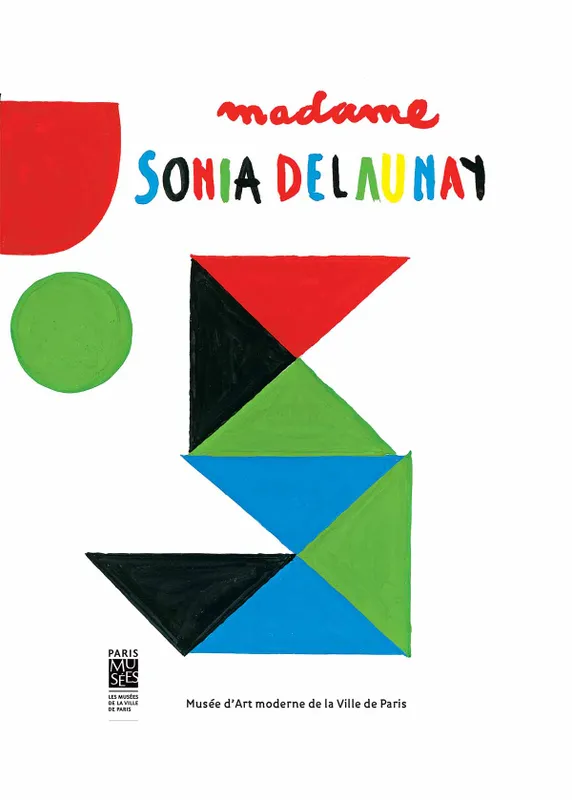 Livres Arts Photographie Madame Sonia Delaunay / un livre pop-up Lo monaco gerard