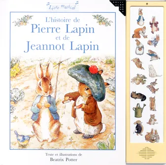 L'histoire de Pierre Lapin et de Jeannot Lapin, Livre musical