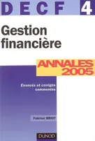 DECF, annales 2005, 4, Gestion financière, DECF 4, annales 2005
