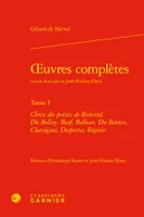 oeuvres complètes, Choix des poésies de Ronsard, Du Bellay, Baïf, Belleau, Du Bartas, Chassignet, Desportes, Régnier