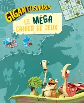 Gigantosaurus - Le méga cahier de jeux