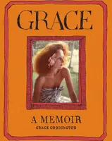 Grace A Memoir /anglais