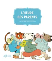 L'HEURE DES PARENTS
