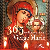 365 méditations sur la Vierge Marie