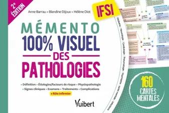 Mémento 100% visuel des pathologies IFSI, 160 cartes mentales colorées pour mémoriser facilement les pathologies au programme des études infirmières