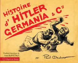 Histoire d'Hitler, Germania & Cie, Préface historique de Yves Buffetaut