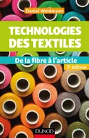 Technologies des textiles, De la fibre à l'article