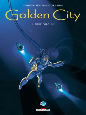 Golden city., 3, Golden City T03, Nuit polaire