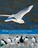 Les oiseaux de notre littoral, Préface d'Allain Bougrain Dubourg