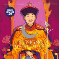 10, Le Rossignol et l'empereur de Chine, Livre-CD