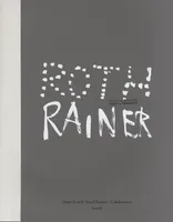 Roth & Rainer, Collaborations