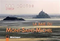 100 photos pour aimer la baie du Mont-Saint-Michel