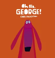 Oh No, George !