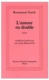 L'amour en double, roman Rosamond Smith