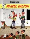 Lucky Luke : Marcel Dalton