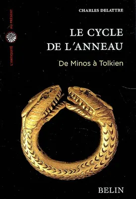 Le cycle de l'anneau, De Minos à Tolkien
