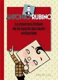 Antonio Rubino, Le maestro italien de la bande dessinée enfantine