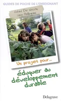 Éduquer au développement durable (2008)