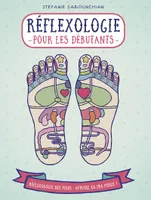 Réflexologie pour les débutants, La réflexologie plantaire, une pratique qui contribue à une bonne santé