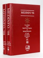 Medinfo '98. Proceedings on the Ninth World Congress on Medical Informatics. (2 Parts - Complete)