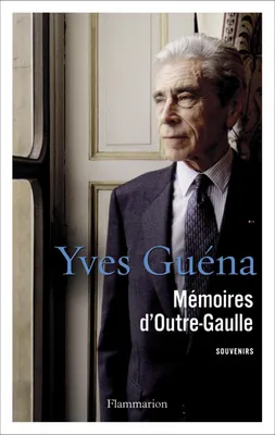 Mémoires d'Outre-Gaulle