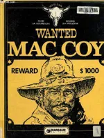 Mac Coy ., [5], Mac Coy Tome 5 - Wanted Mac Coy