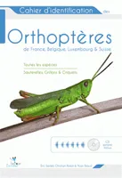 Orthoptères, De france, belgique, luxembourg & suisse
