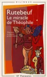 Le Miracle de Théophile, PRESENTATION ET TRADUCTION PAR JEAN DUFOURNET
