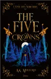 The Five Crowns - Livre 2 L'Epée des sorciers