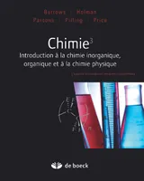 Chimie 3 : introduction à la chimie inorganique et à la chimie-physique