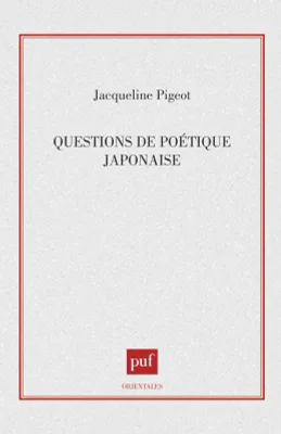 Questions de poétique japonaise