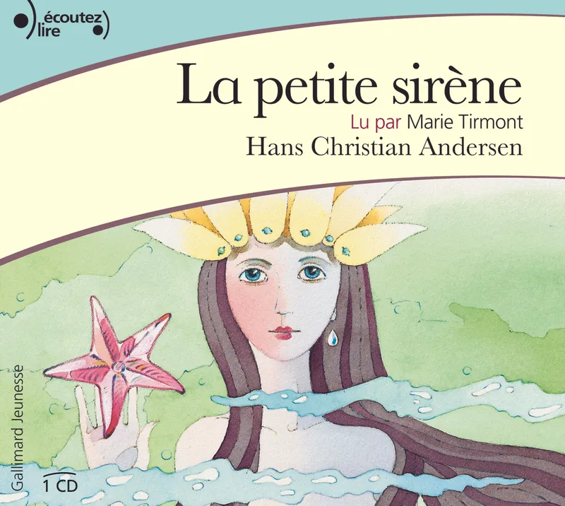 La petite sirène Hans Christian Andersen