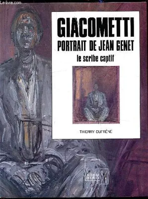 Giacometti - Portrait de Jean Genet - Le scrib captif, le scribe captif