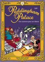 Puddingham Palace., 4, Une couronne pour son Altesse