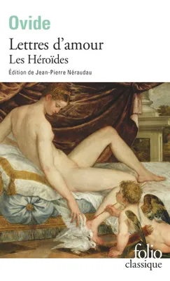 Lettres d'amour, Les Héroïdes