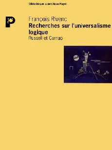 Recherches sur l'universalisme logique, Russell et Carnap
