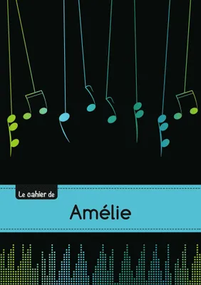 Le carnet d'Amélie - Musique, 48p, A5