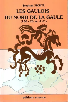 Les Gaulois du Nord de la Gaule / 150-20 avant J.-C., 150-20 av. J.-C.