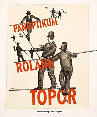 Roland Topor Panoptikum /allemand