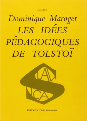 Idees pedagogiques de tolstoi (les)