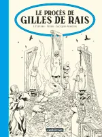 17, Le Procès de Gilles de Rais, Édition noir et blanc