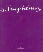 J. Truphémus, oeuvres sur papier